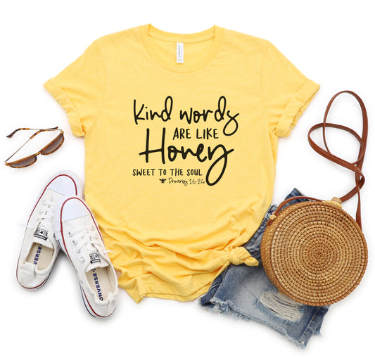 Kind Words Are Like Honey - Unisex T-shirt - Yellow-Gold