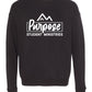 Purpose Student Ministries Crew Sweatshirt