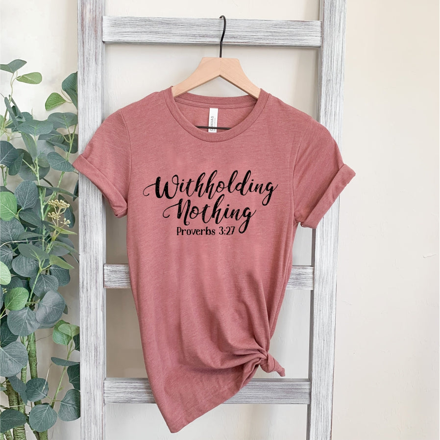 WV/WMD Ladies Withholding Nothing - Unisex T-shirt - Mauve